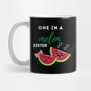 One In A Melon Sister Mug